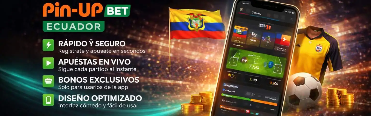 pin-up bet ecuador app
